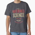 Materials Science Thing - Adult & Kids T-Shirts, Sweatshirts & Hoodies apparel design preview 1