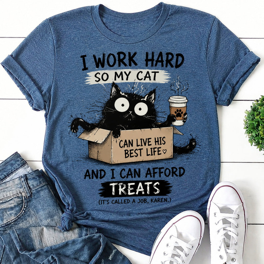 I Work Hard Cat Print Women Slogan - Adult & Kids T-Shirts, Sweatshirts & Hoodies apparel design preview 1