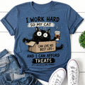 I Work Hard Cat Print Women Slogan - Adult & Kids T-Shirts, Sweatshirts & Hoodies apparel design preview 1