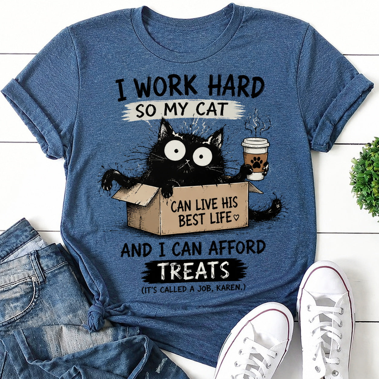 I Work Hard Cat Print Women Slogan - Adult & Kids T-Shirts, Sweatshirts & Hoodies apparel design preview 1