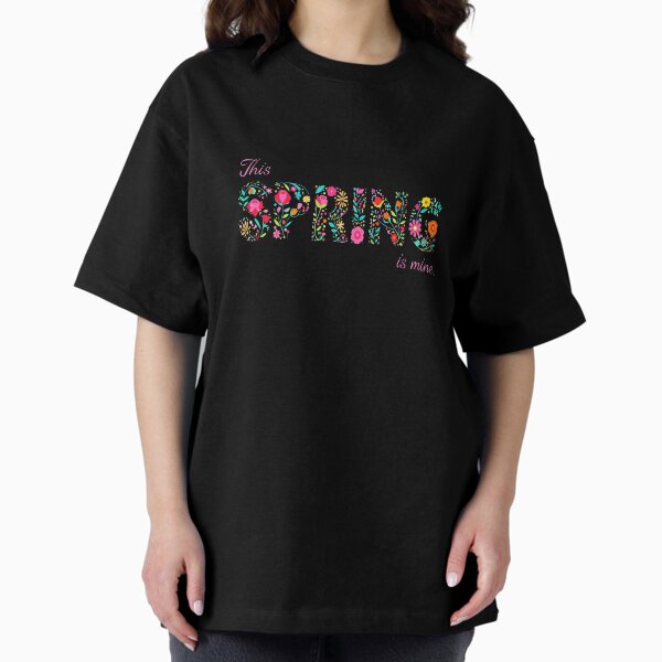 This Spring Is Mine Positive Quote Design - Adult & Kids T-Shirts, Sweatshirts & Hoodies apparel design preview 1