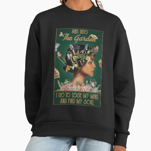 Garden Find My Mind - Adult & Kids T-Shirts, Sweatshirts & Hoodies apparel design preview 1