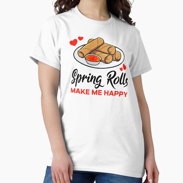 Spring Rolls make me happy - Adult & Kids T-Shirts, Sweatshirts & Hoodies apparel design preview 1