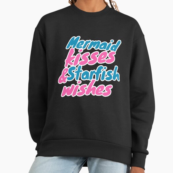 Mermaid kisses and starfish Wishes - Adult & Kids T-Shirts, Sweatshirts & Hoodies apparel design preview 1