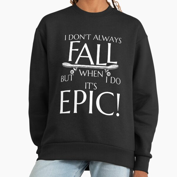 Epic Fall - Adult & Kids T-Shirts, Sweatshirts & Hoodies apparel design preview 1