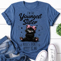 I'm The Youngest Sister Cat Print Women Slogan - Adult & Kids T-Shirts, Sweatshirts & Hoodies apparel design preview 1