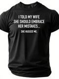 I TOLD MY WIFE Print Men Slogan - Adult & Kids T-Shirts, Sweatshirts & Hoodies apparel design preview 1