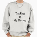 Trucking Is My Therapy - Adult & Kids T-Shirts, Sweatshirts & Hoodies apparel design preview 1