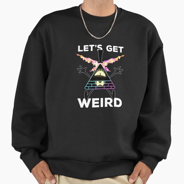 Let's Get Weird - Adult & Kids T-Shirts, Sweatshirts & Hoodies apparel design preview 1