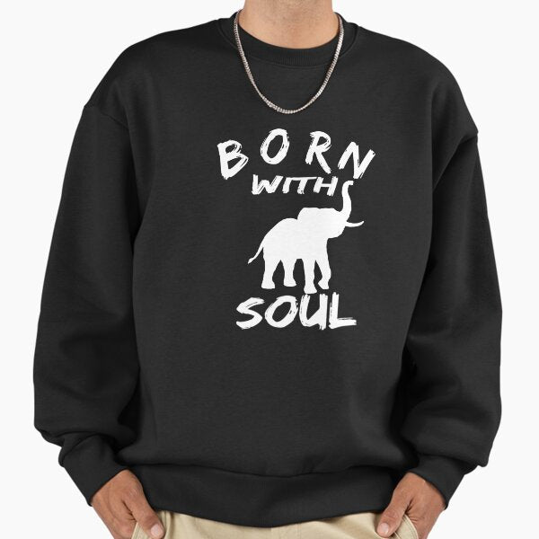 BORN WITH ELEPHANT SOUL 2 - Adult & Kids T-Shirts, Sweatshirts & Hoodies apparel design preview 1