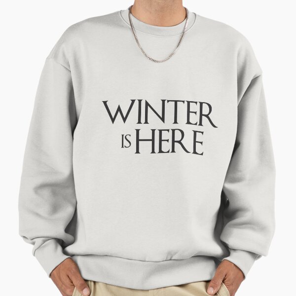 Winter is Here - Adult & Kids T-Shirts, Sweatshirts & Hoodies apparel design preview 1