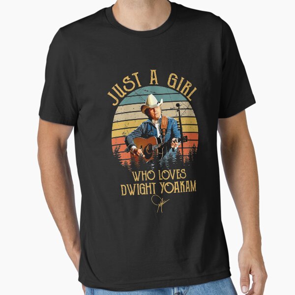Just A Girl Who Loves Dwight Yoakam Retro - Adult & Kids T-Shirts, Sweatshirts & Hoodies apparel design preview 1