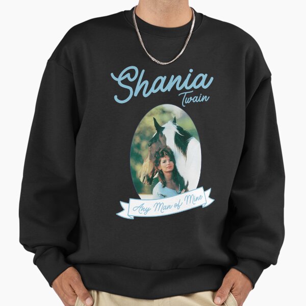 Shania Twain Any Man Of Mine - Adult & Kids T-Shirts, Sweatshirts & Hoodies apparel design preview 1