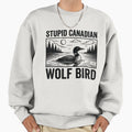 Stupid Canadian Wolfbird - Adult & Kids T-Shirts, Sweatshirts & Hoodies apparel design preview 1