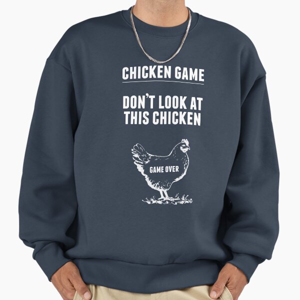 Chicken Game Funny Joke - Adult & Kids T-Shirts, Sweatshirts & Hoodies apparel design preview 1