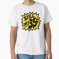 Still Only 35 cents - Adult & Kids T-Shirts, Sweatshirts & Hoodies apparel design preview 1