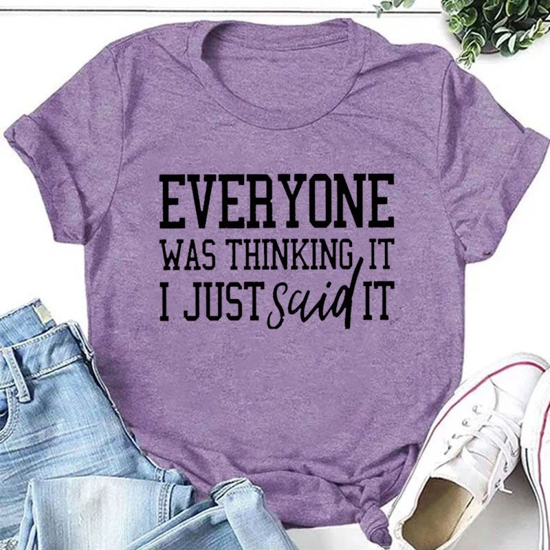 Everyone Was Thinking Fashion Letter Print Women - Adult & Kids T-Shirts, Sweatshirts & Hoodies apparel design preview 2