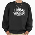 Living Water White - Adult & Kids T-Shirts, Sweatshirts & Hoodies apparel design preview 1