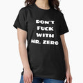 Don't Fuck With Mr. Zero - Adult & Kids T-Shirts, Sweatshirts & Hoodies apparel design preview 1
