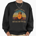 Fat Bastard character i want my baby back poster - Adult & Kids T-Shirts, Sweatshirts & Hoodies apparel design preview 1