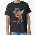 Suspicious Dog Funny Pet Humor for Lovers - Adult & Kids T-Shirts, Sweatshirts & Hoodies apparel design preview 1