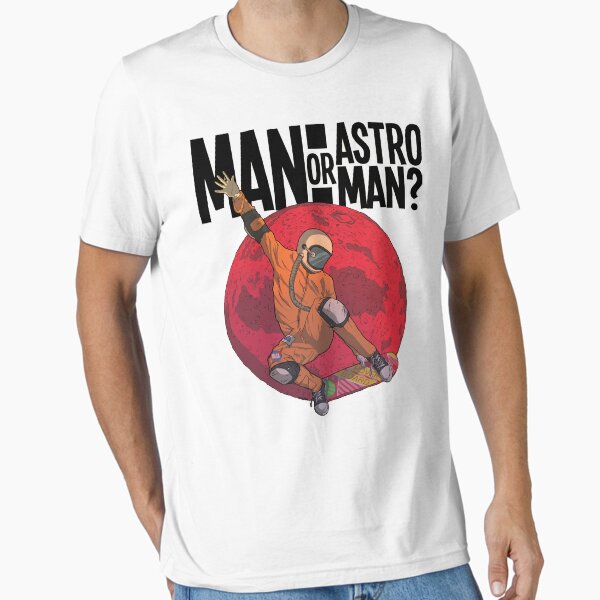 Man or astroman - Adult & Kids T-Shirts, Sweatshirts & Hoodies apparel design preview 1
