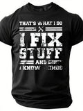 That's What I Do Fix Stuff And Know Things Funny - Adult & Kids T-Shirts, Sweatshirts & Hoodies apparel design preview 1