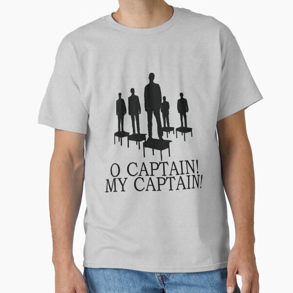 Dead Poets Society O Captain My - Adult & Kids T-Shirts, Sweatshirts & Hoodies apparel design preview 1