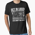 Get In Loser We're Going To The Cottage Im Coming - Adult & Kids T-Shirts, Sweatshirts & Hoodies apparel design preview 1