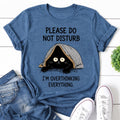 Please Do Not Disturb Cat Print Women Slogan - Adult & Kids T-Shirts, Sweatshirts & Hoodies apparel design preview 1
