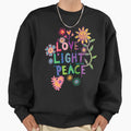 Love Light Peace happy hippy flower - Adult & Kids T-Shirts, Sweatshirts & Hoodies apparel design preview 1