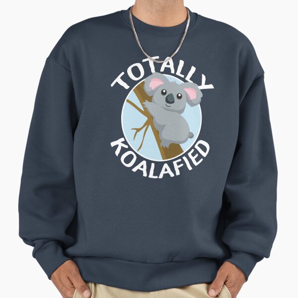 Totally Koalafied Funny Koala - Adult & Kids T-Shirts, Sweatshirts & Hoodies apparel design preview 1