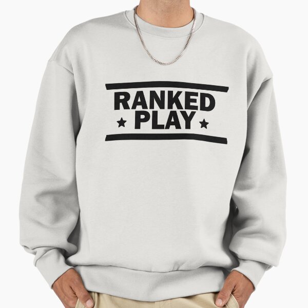RANKED PLAY - Adult & Kids T-Shirts, Sweatshirts & Hoodies apparel design preview 1
