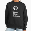 Beautiful and smart bookkeeper. - Adult & Kids T-Shirts, Sweatshirts & Hoodies apparel design preview 1