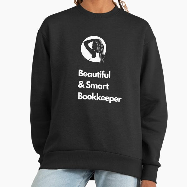 Beautiful and smart bookkeeper. - Adult & Kids T-Shirts, Sweatshirts & Hoodies apparel design preview 1