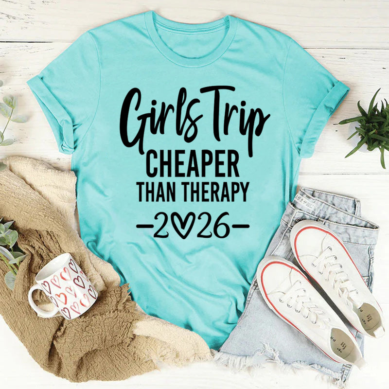 Girl's Trip 2026 Cheaper Letter Print Women Slogan - Adult & Kids T-Shirts, Sweatshirts & Hoodies apparel design preview 2