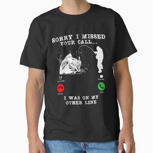 Sorry I Missed Your Call was On My Other Line,funny - Adult & Kids T-Shirts, Sweatshirts & Hoodies apparel design preview 1