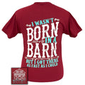 Sale Girlie Girl Preppy I wasn't born in a barn - Adult & Kids T-Shirts, Sweatshirts & Hoodies apparel design preview 1