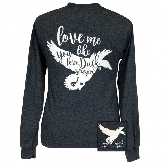 Girlie Girl Originals Love me like you duck season - Adult & Kids T-Shirts, Sweatshirts & Hoodies apparel design preview 1