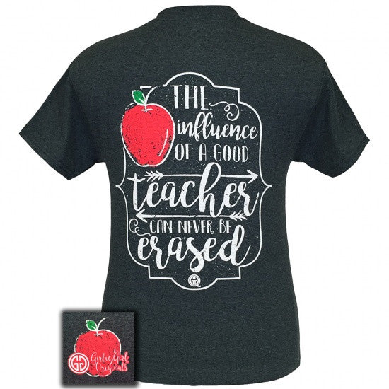 Girlie Girl Originals Good Teachers Are Never Erased - Adult & Kids T-Shirts, Sweatshirts & Hoodies apparel design preview 1