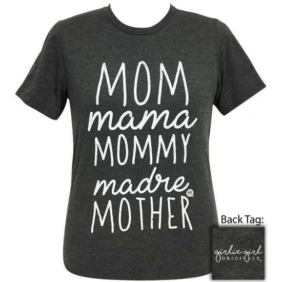 Sale Girlie Girl Originals Mom, Mama, Mommy, Madre, - Adult & Kids T-Shirts, Sweatshirts & Hoodies apparel design preview 1