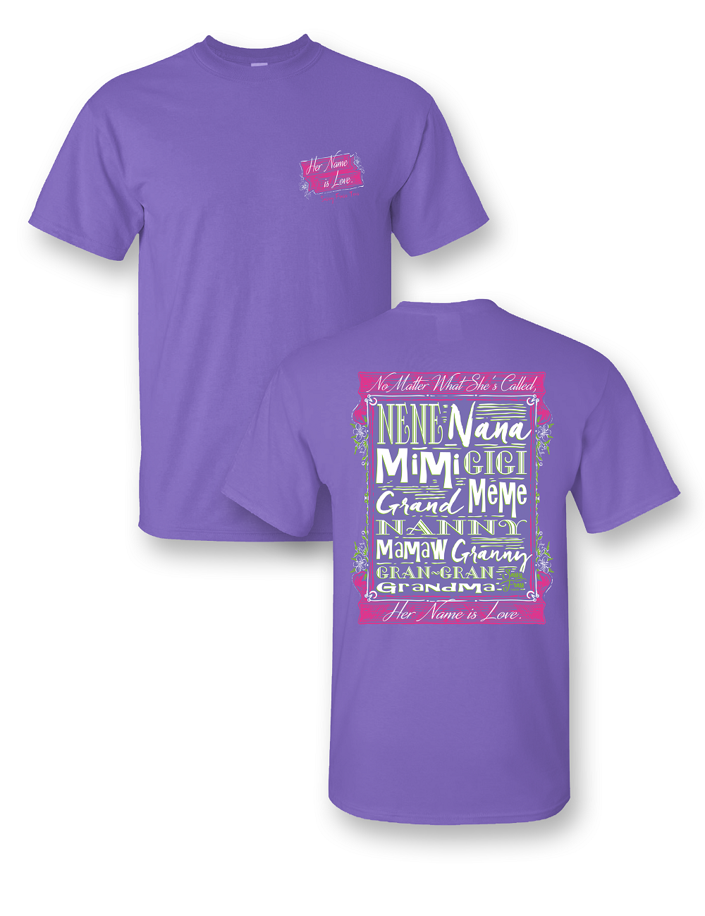 Sassy Frass Her Name is Love Nana Grandma Mimi Gigi - Adult & Kids T-Shirts, Sweatshirts & Hoodies apparel design preview 1