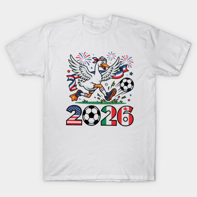 Funny Goose Soccer 2026 - T-Shirt, Sweatshirt, Hoodie