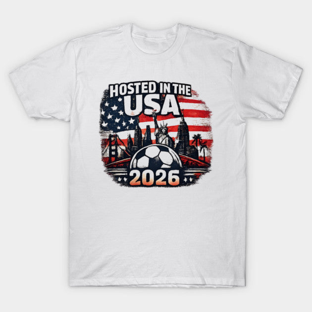 Hosted In The USA 2026 Skyline - T-Shirt, Sweatshirt, Hoodie