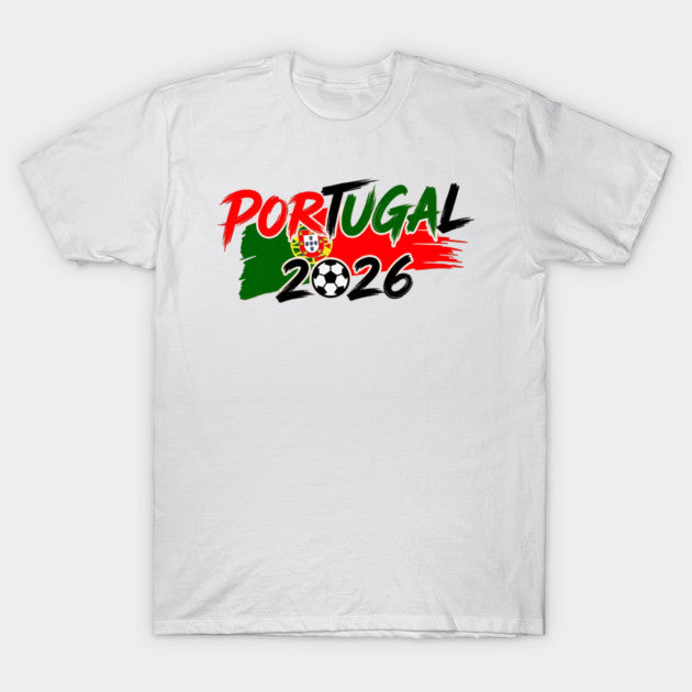Portugal 2026 Flag Splash - T-Shirt, Sweatshirt, Hoodie
