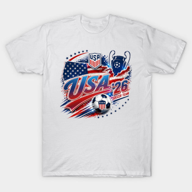 USA Soccer World Cup 2026 American Fan - T-Shirt, Sweatshirt, Hoodie