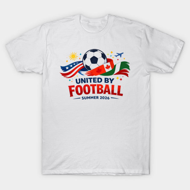 United By Football Summer 2026 - T-Shirt, Sweatshirt, Hoodie