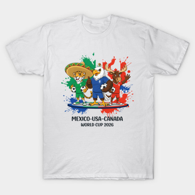 World Cup 2026 Mexico USA Canada Sport Fan - T-Shirt, Sweatshirt, Hoodie