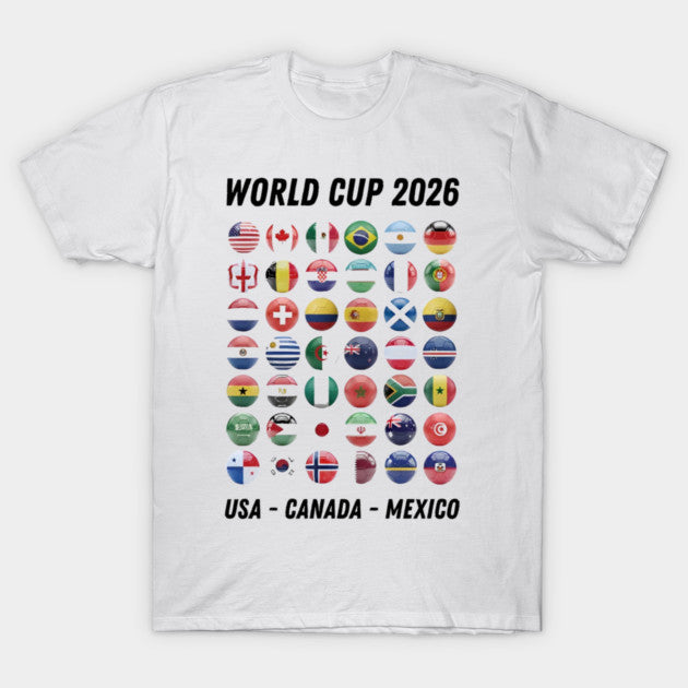 World Cup 2026 Flags Circular - T-Shirt, Sweatshirt, Hoodie