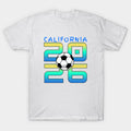 california world cup 2026 - T-Shirt, Sweatshirt, Hoodie